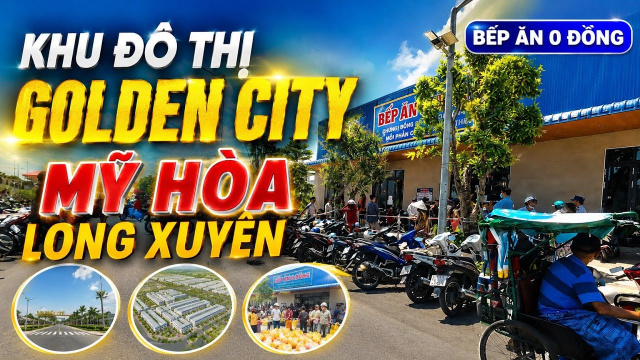 Dạo đ&ocirc; thị Golden City Long Xuy&ecirc;n v&agrave; ph&aacute;t hiện bếp ăn 0 đồng đ&ocirc;ng người ph&iacute;a ngo&agrave;i đợi
