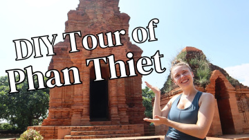 Exploring the BEAUTIFUL City of Phan Thiet