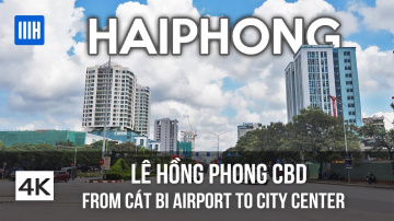 [4K] Haiphong, Vietnam - C&aacute;t Bi International Airport to City Center - L&ecirc; Hồng Phong Boulevard