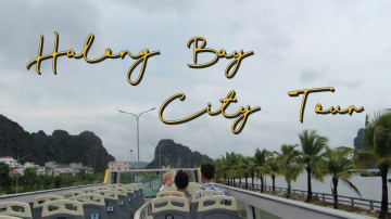 Halong Bay, Vietnam - City Bus Tour